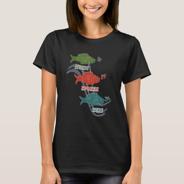 Music Spoken Here  Fish  Musical Notes T-Shirt (Front)