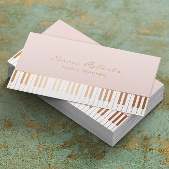 Music Teacher Blush Pink Gold Piano Keys Musical Business Card by cardfactory at Zazzle