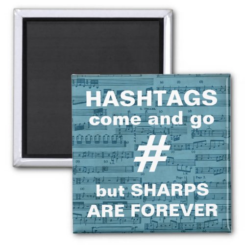 Music Teacher Gift funny quote sheet music Magnet