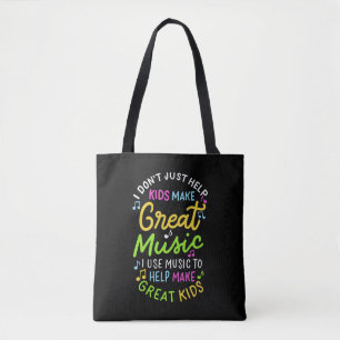Music Teacher - Help Kids Make Music Gift Tote Bag