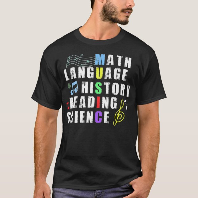 Music Teacher Language History humor friends  T-Shirt (Front)