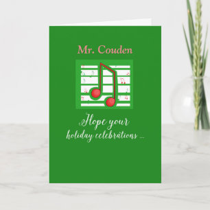 Music Teacher, Mr. Couden, Customizable Name Holiday Card
