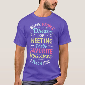 Music Teacher Musician 1 T-Shirt