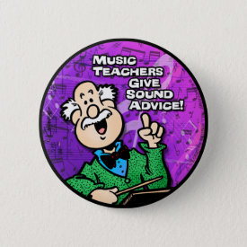 Music Teacher Pinback Button