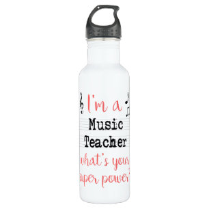 Music Teacher Super Power Bottle
