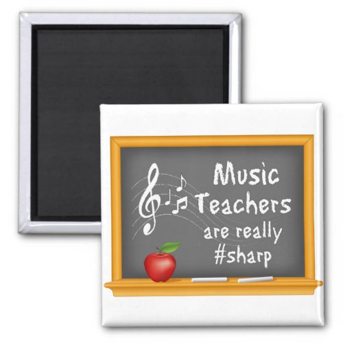 Music Teachers are Magnetic  Magnet