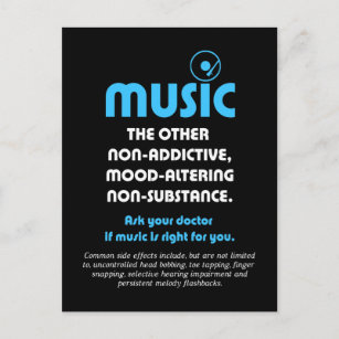 Music: The other non-addictive, mood-altering… Postcard