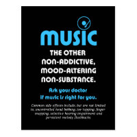 Music: The other non-addictive, mood-altering… Postcard