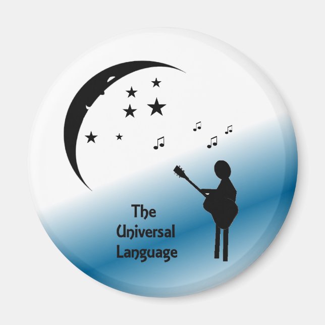 Music ...  The Universal Language Magnet (Front)