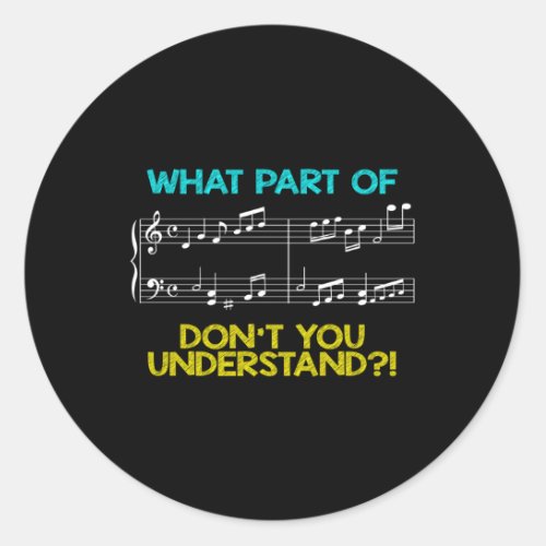 Music Theory Musician Music Teacher Edm Sheet Of M Classic Round Sticker