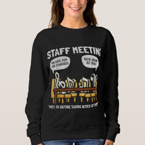 Music Theory Musician Music Teacher Funny Musical  Sweatshirt