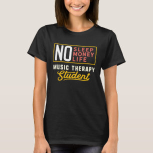 Music Therapy Major Studen Graduation T-Shirt