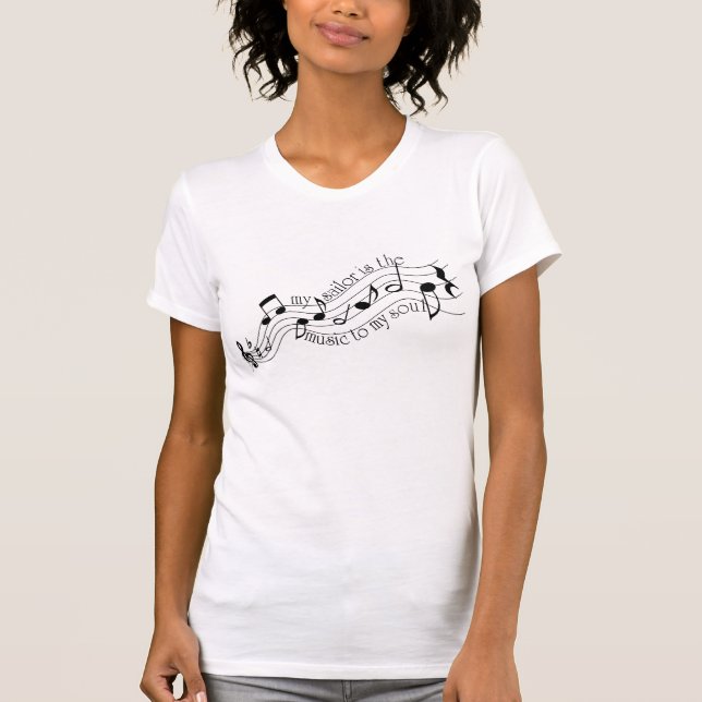 MUSIC TO MY SOUL, SAILOR T-Shirt (Front)