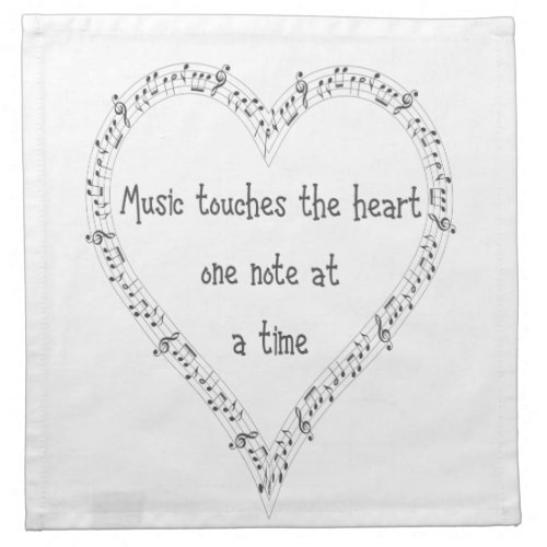 Music Touches the Heart Inspirational Quote Cloth Napkin