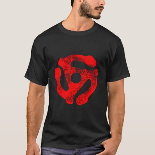 Music Turntable Record Dj Red 45 Rpm Adapter T_Shirt