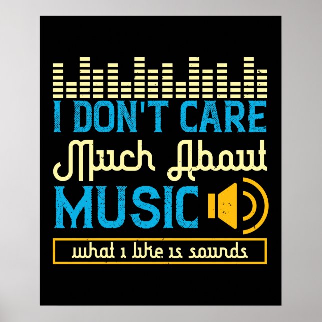 Music - What I Like Is Sounds Poster (Front)