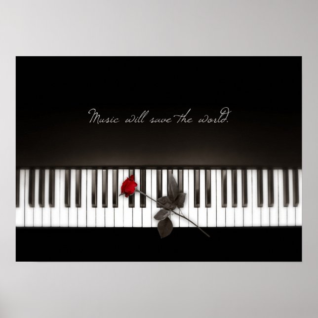 Music Will Save The World - Rose Piano poster (Front)