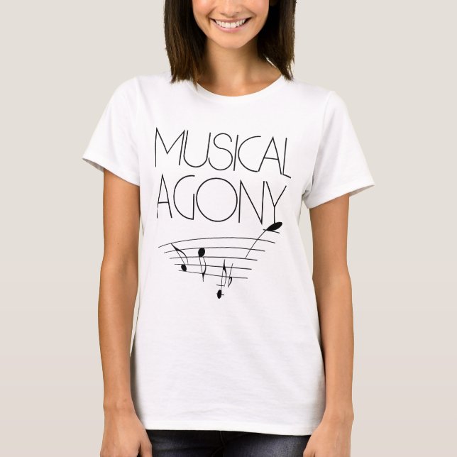 Musical agony T-Shirt (Front)