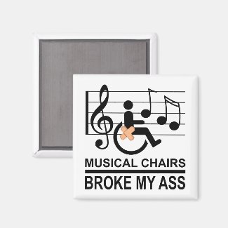 MUSICAL CHAIRS - BROKE MY ASS
