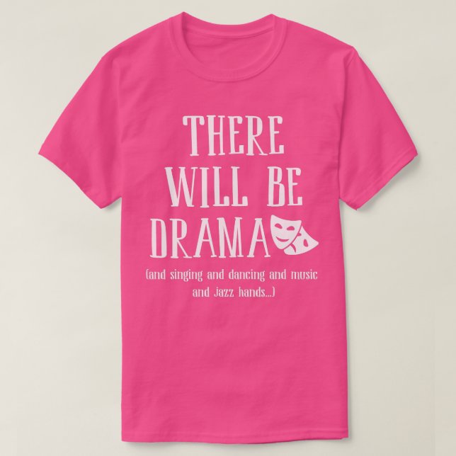 Musical  Drama Singing Dancing Music  Men Women Ki T-Shirt (Design Front)