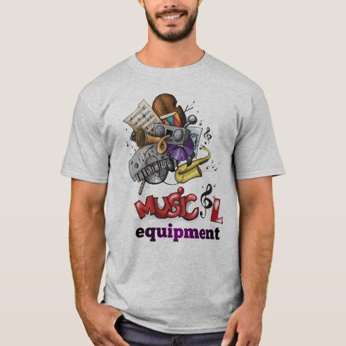 Musical equipment  T_Shirt
