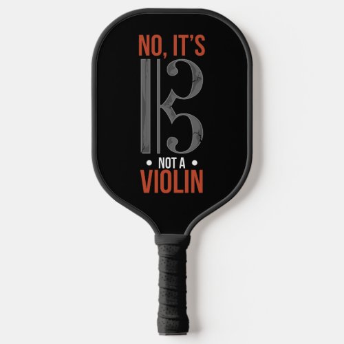 Musical Note Alto Clef Not A Violin Pickleball Paddle
