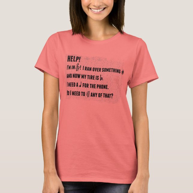 Musical play on words T-Shirt (Front)