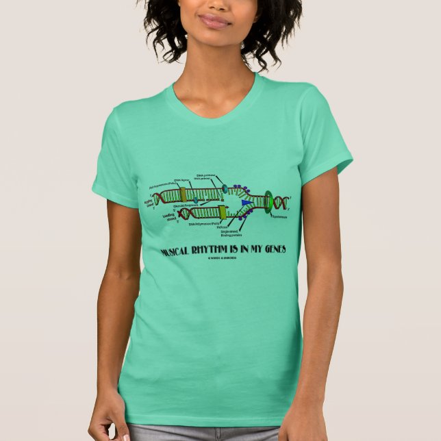 Musical Rhythm Is In My Genes (DNA Replication) T-Shirt (Front)