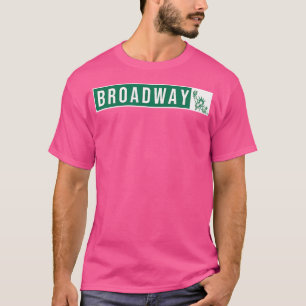 Musical Theater - Broadway Street Sign T-Shirt