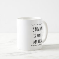 Musical Theatre Broadway Gift Idea Mug