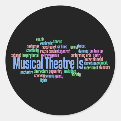 Musical Theatre Is Stickers