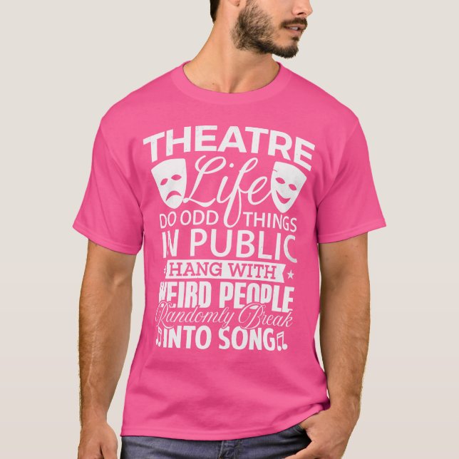 Musical Theatre Shirt Theater Lover Drama Club Ope (Front)