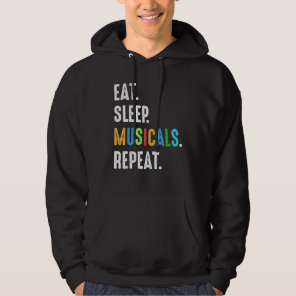 Musicals Theater Nerd Drama  Performing Sleep Hoodie