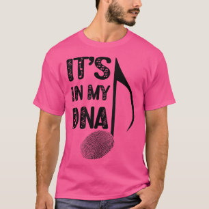 Musician It's In My DNA Hobby Orchestra Band Sheet T-Shirt