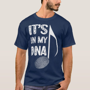 Musician It's In My DNA Hobby Orchestra Band Sheet T-Shirt