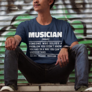 Musician Noun Musical Instrument Memes Funny T-Shirt