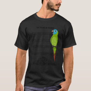 Musician Parrot I Sound Of Silence I Blue-crowned  T-Shirt