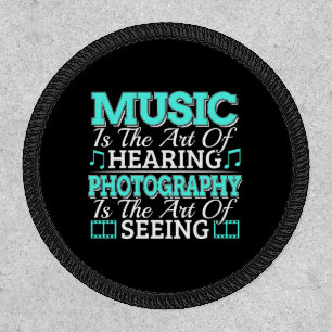 Musician Photographer - Inspirational Quote Patch