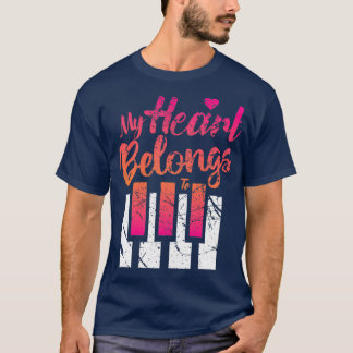 Musician Pianist love piano Me and YouTShirt T-Shirt