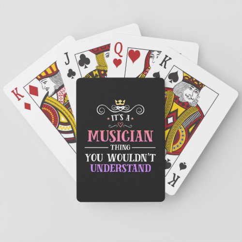 Musician thing you wouldnt understand novelty poker cards