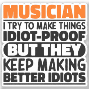 Musician Try To Make Things Band Member Music Life Sticker