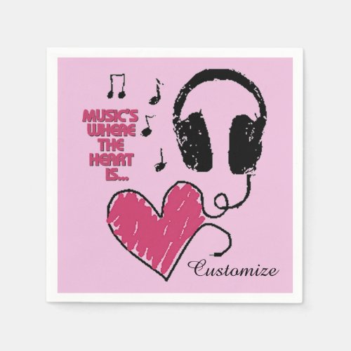 Musics Where The Heart Is Headphones Napkins