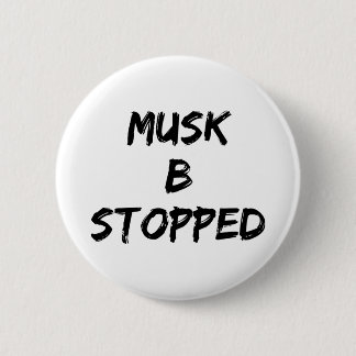 Musk B Stopped Button