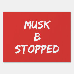 MUSK B STOPPED SIGN