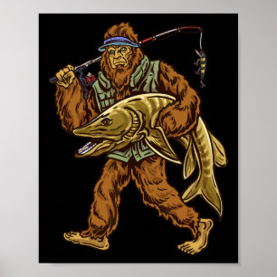 Muskie Fishing Bigfoot Musky Hunting Fishermen  Poster
