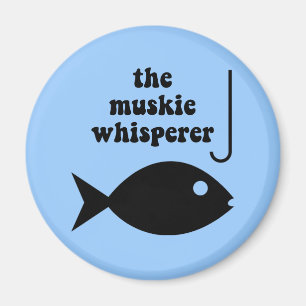 muskie whisperer fishing magnet