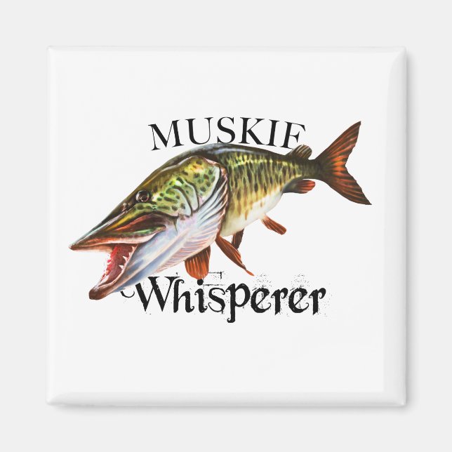 Muskie Whisperer Magnet (Front)