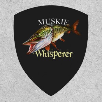 Muskie Whisperer Patch by pjwuebker at Zazzle