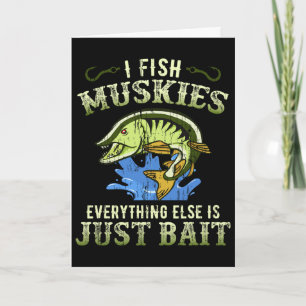 Musky Fishing Gift Idea Muskie Shirt Card
