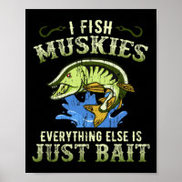 Musky Fishing Gift Idea Muskie Shirt
